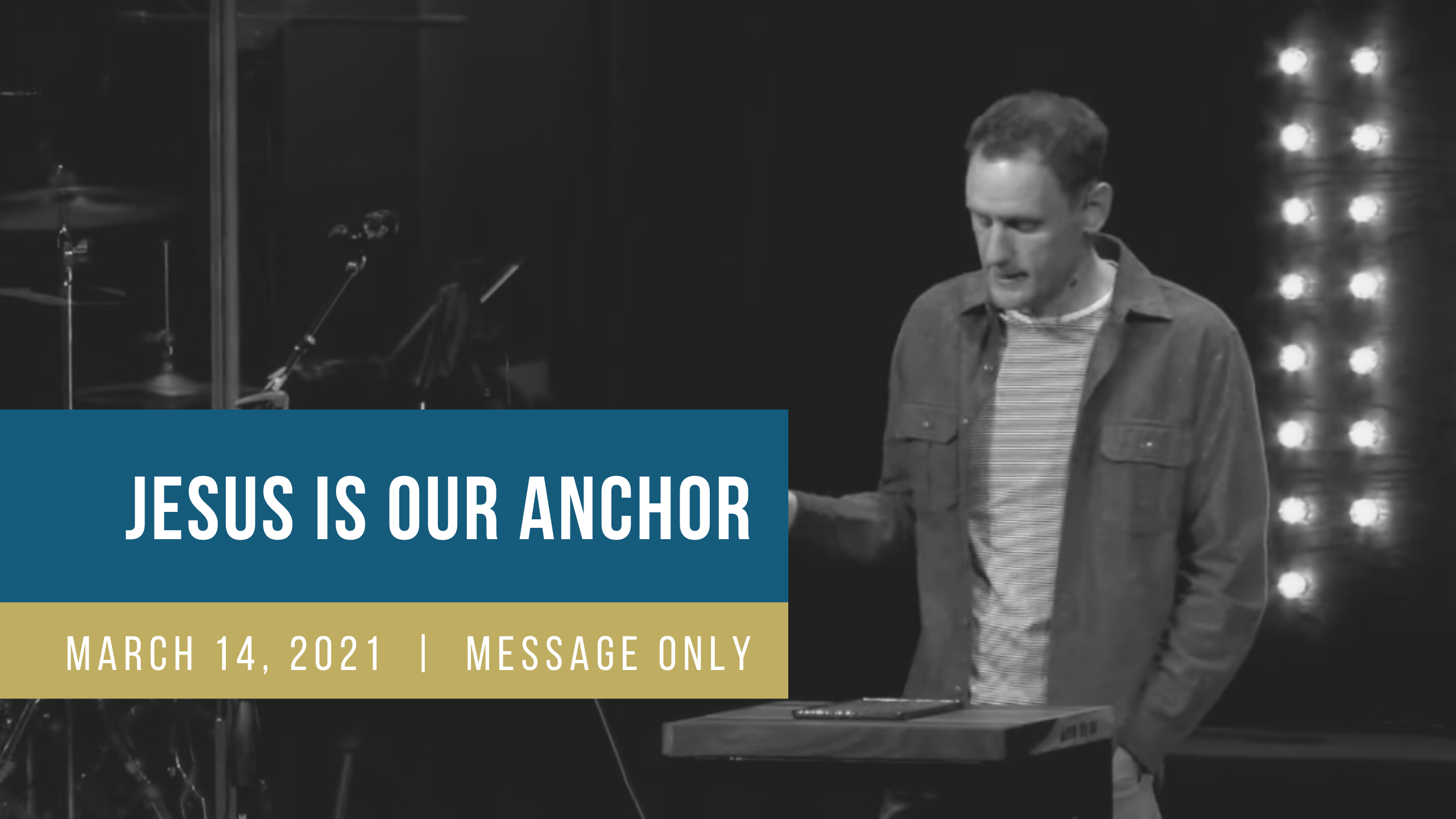 Jesus is our Anchor