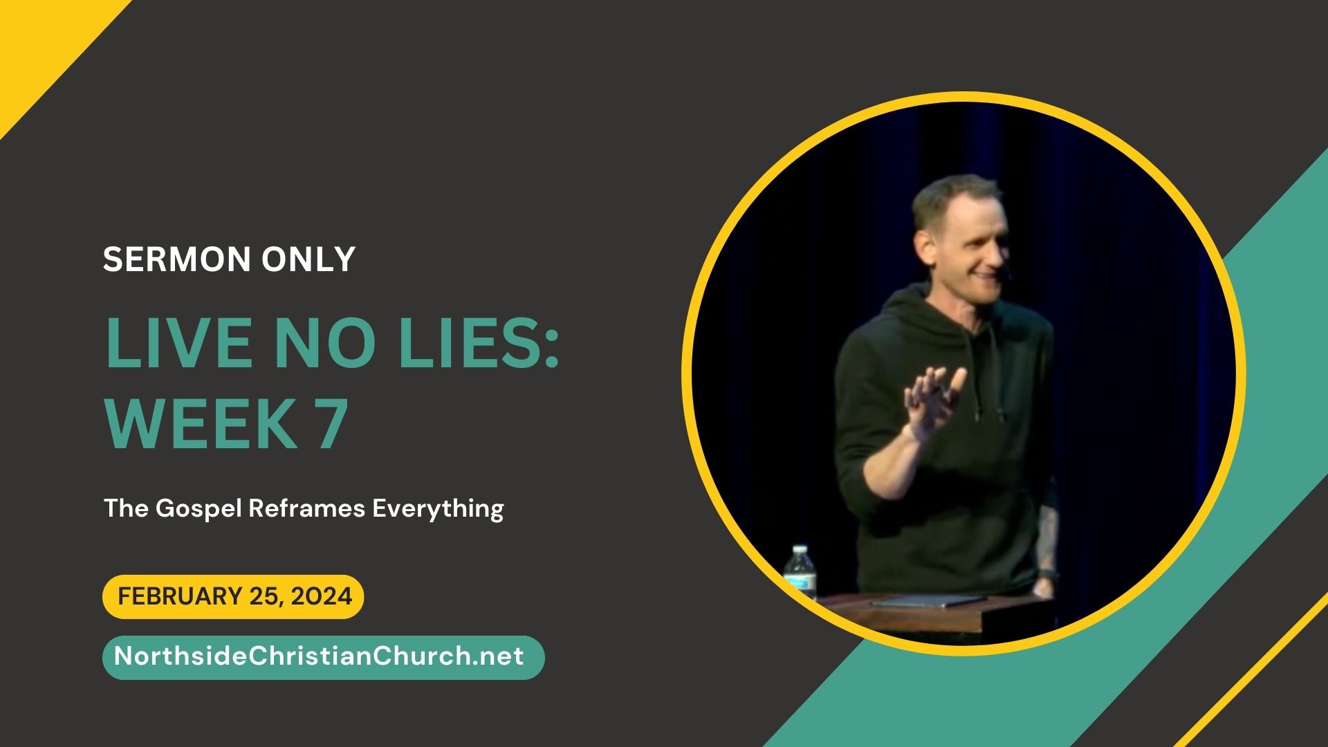 The Gospel Reframes Everything